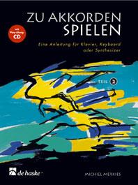 Zu Akkorden spielen Teil 2 - Eine Anleitung für Klavier, Keyboard oder Synthesizer - klavír nebo keyboard